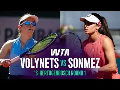 Sonmez pobijedila Volynets na turniru 's-Hertogenbosch 2026 – 1. kolo