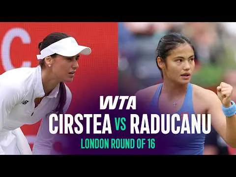 Emma Raducanu bat Sorana Cirstea au tournoi de Londres 2026 – 2e tour