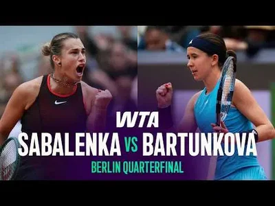 Sabalenka bat Bartunkova à Berlin 2026 – Quart de finale