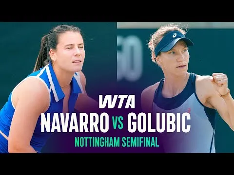 Navarro bat Golubic à Nottingham 2026 – Demi-finale