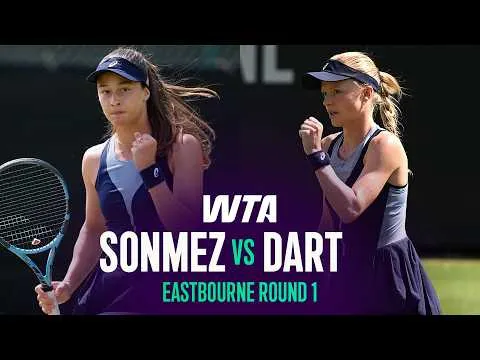 Zeynep Sonmez bat Harriet Dart à l'Eastbourne International 2026 – 1er tour