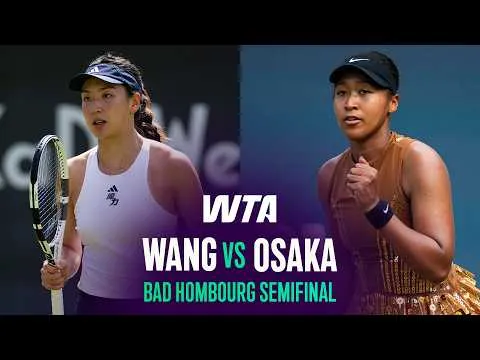 Osaka bat Wang à Bad Homburg 2026 – Demi-finale