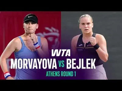 Sara Bejlek ngalahake Viktoria Morvayova ing Athens 2026 – Babak 1