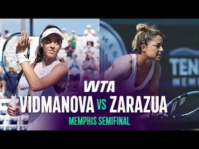 Vidmanova, Memphis 2026'da Zarazua'yı Mağlup Etti – Yarı Final