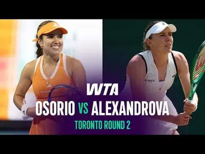 Alexandrova voitti Osorion Torontossa 2026 – 2. kierros