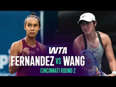 Xiyu Wang đánh bại Leylah Fernandez tại Cincinnati Open 2026 – Vòng 2