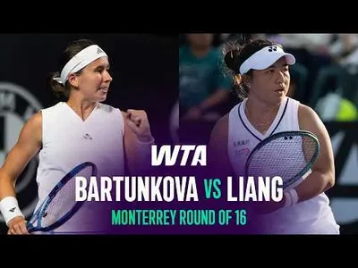 Нікола Бартункова перемагає Ен-Шуо Лян на Monterrey Open 2026 – 2-ге коло