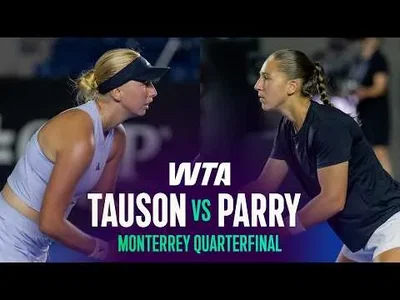 Diane Parry bat Clara Tauson à l'Open de Monterrey 2026 – Quart de finale
