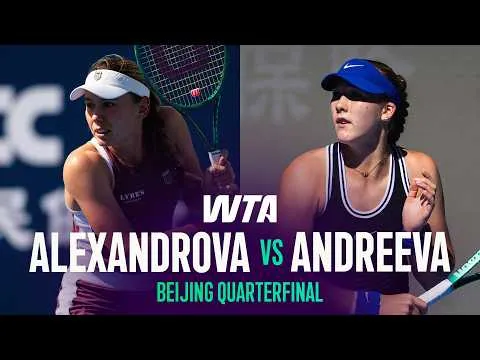 Mirra Andreeva defeats Ekaterina Alexandrova at China Open 2026 – Round Quarter-Final