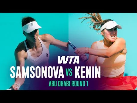 Samsonova bat Kenin à l’Open d’Abou Dhabi 2026 – 1er tour