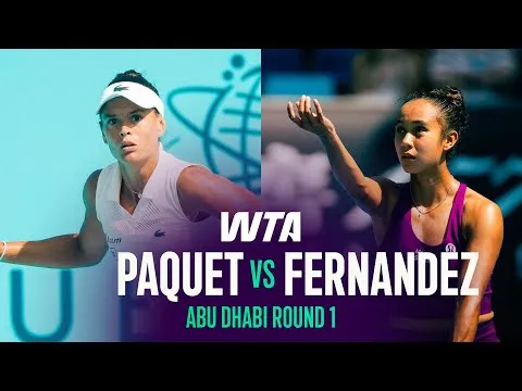 Leylah Fernandez bat Chloé Paquet au tournoi d'Abu Dhabi 2026 – Premier tour