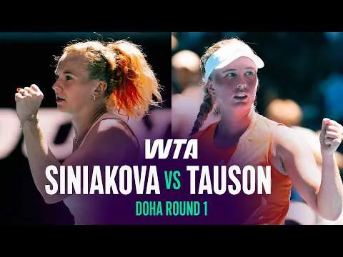 Siniakova bat Tauson à Doha 2026 – 1er tour