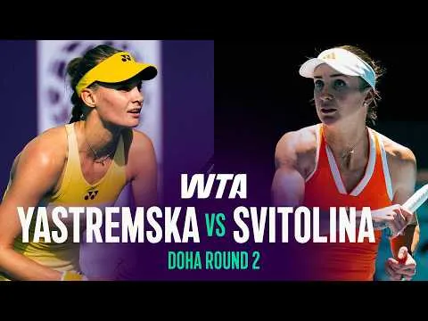 Svitolina bat Yastremska à Doha 2026 – 2e tour