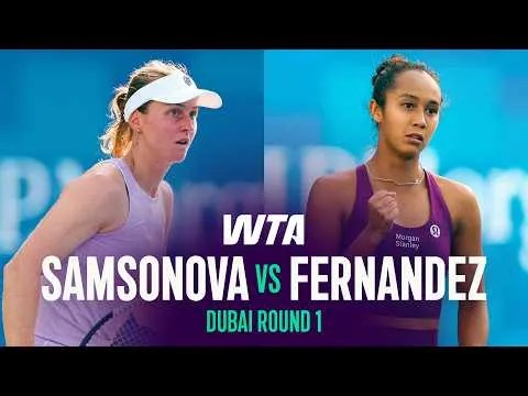 Leylah Fernandez bat Liudmila Samsonova à Dubaï 2026 – 1er tour