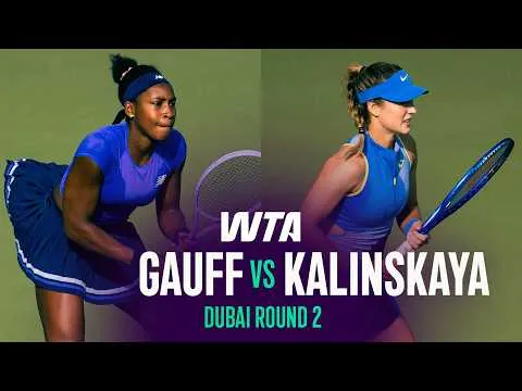 Gauff bat Kalinskaya à Dubaï 2026 – 2e tour