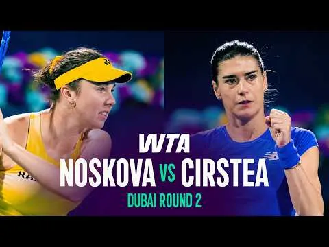 Cîrstea écarte Nosková à Dubaï 2026 – 2e tour
