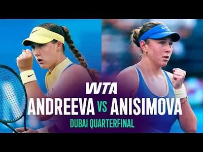 Anisimova bat Andreeva à Dubaï 2026 – Quart de finale