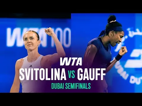 Elina Svitolina bat Cori Gauff à Dubaï 2026 – Demi-finale