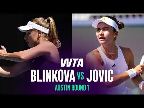 Jovic bat Blinkova à Austin 2026 – Premier tour