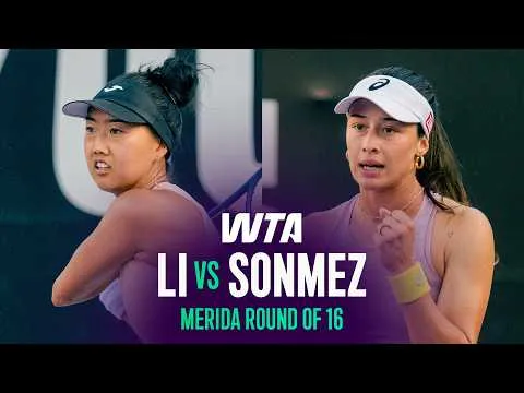Sonmez bat Li à Merida 2026 – Huitièmes de finale