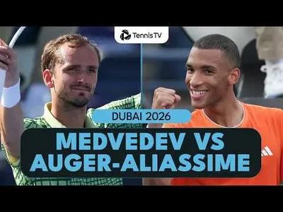 Medvedev bat Auger-Aliassime à Dubaï 2026 – Demi-finale
