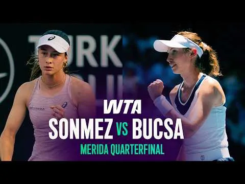 Bucsa bat Sonmez à Mérida 2026 – Quarts de finale