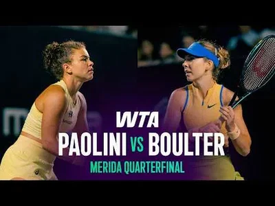 Paolini bat Boulter à l'Open de Merida 2026 – Quart de finale