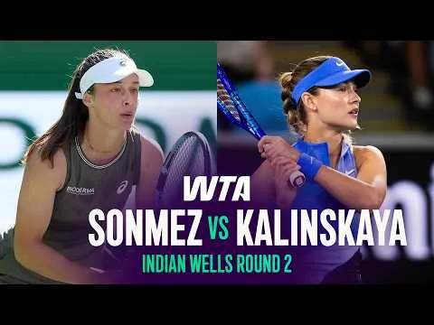 Kalinskaya bat Sonmez à Indian Wells 2026 – 2e tour