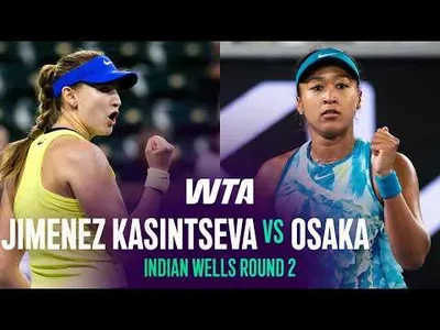 Osaka bat Jimenez Kasintseva à Indian Wells 2026 – Deuxième tour