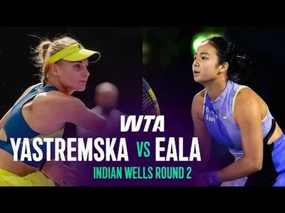 Eala bat Yastremska à Indian Wells 2026 – 2e tour
