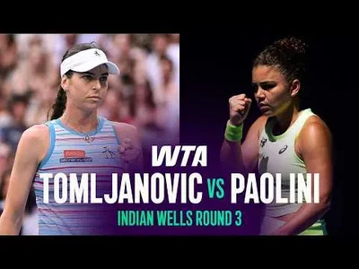 Paolini bat Tomljanovic à Indian Wells 2026 – 3e tour