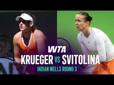 Svitolina bat Krueger à Indian Wells 2026 – 3e tour