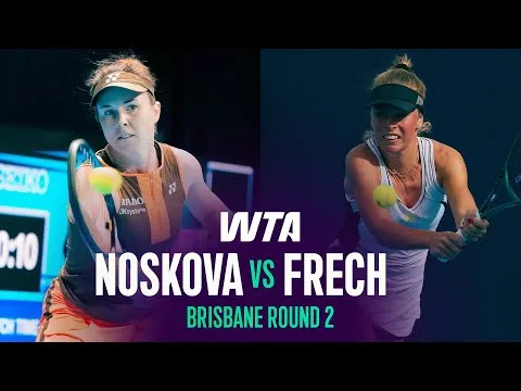 Brisbane Thriller : Noskova Creuse Profondément pour Survivre au Test Marathon en 3 Sets de Frech