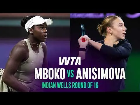 Mboko bat Anisimova à Indian Wells 2026 – Huitième de finale