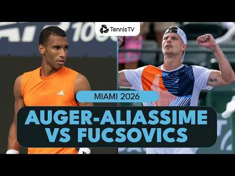 Felix Auger-Aliassime bat Marton Fucsovics à Miami 2026 – Deuxième tour