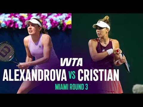 Cristian bat Alexandrova à l'Open de Miami 2026 – 3e tour