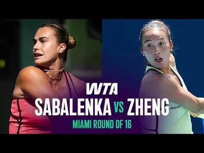 Sabalenka bat Zheng à l'Open de Miami 2026 – Huitième de finale