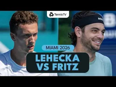 Jiri Lehecka bat Taylor Fritz à Miami 2026 – Huitièmes de finale