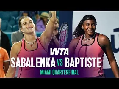 Sabalenka bat Baptiste à l’Open de Miami 2026 – Quart de finale